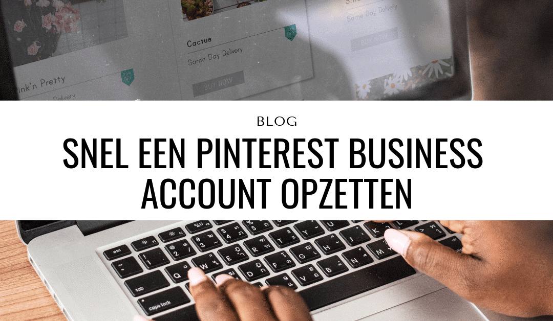 Pinterest business account opzetten