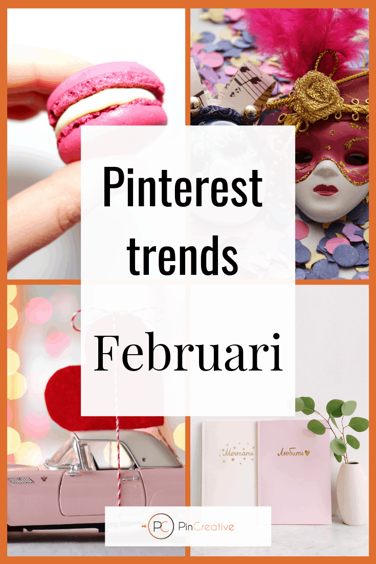 Pinterest trends februari Pinterest marketing trends februari. Wat zijn de belangrijke onderwerpen op Pinterest. Carnaval, valentijnsdag en opruimen.