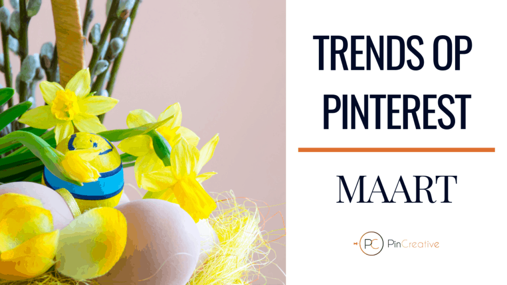 Wat zijn de Pinterest marketing trends maart