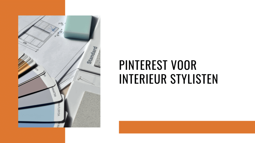 Pinterest voor interieur stylisten