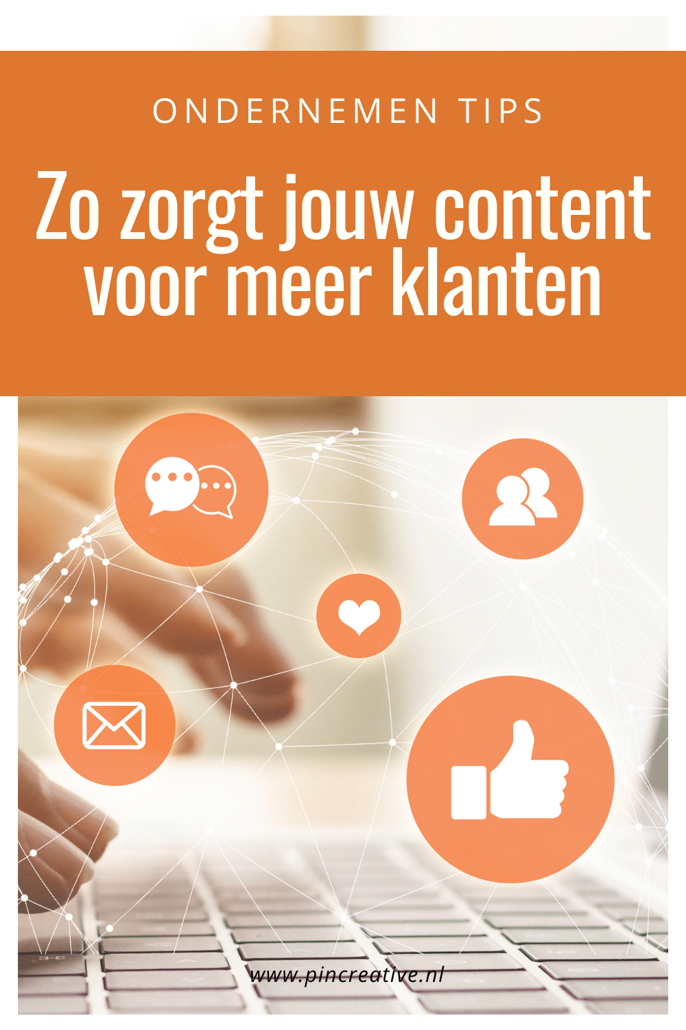 Zo zorgt jouw content voor meer klanten