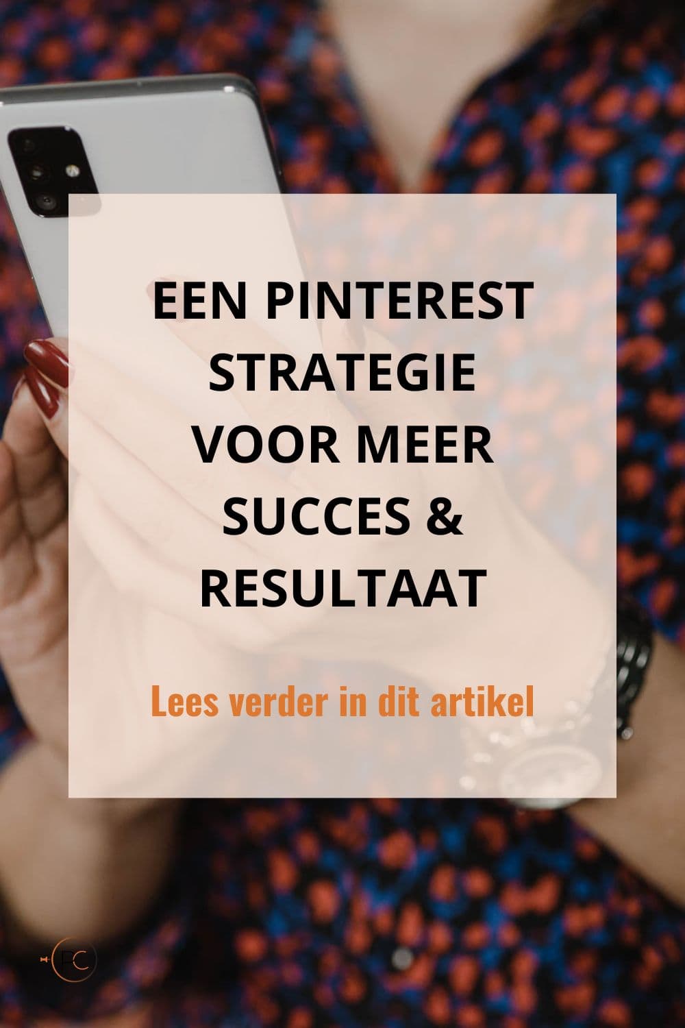 Pinterest strategie voor succes en resultaat Een Pinterest strategie voor meer succes en resultaat. Hoe doe je dat? Wat werkt wel en niet
