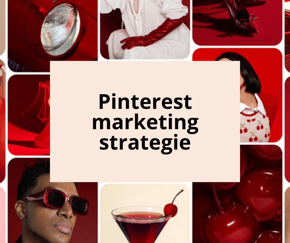 Pinterest marketing strategie voor jouw bedrijf bepalen de gids Pinterest marketing strategie voor jouw bedrijf bepalen ontdek de belangrijkste stappen